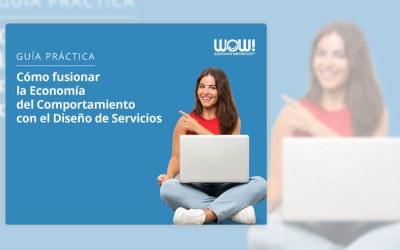 Cómo fusionar La Economía del Comportamiento con el Diseño de Servicios